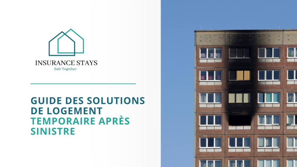 Guide des solutions de logement temporaire après sinistre